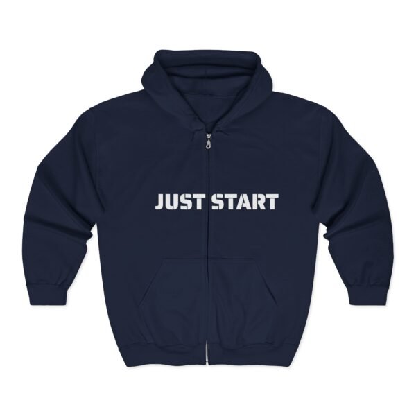 just start zip hoodie — motivational 'the most effective way to do it is to do it' full‑zip sweatshirt