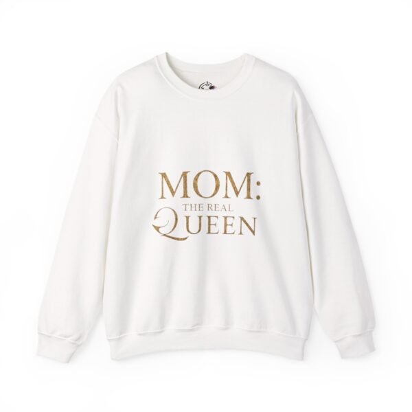 mom: the real queen crewneck sweatshirt
