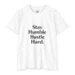 hustle club t shirt — "stay humble hustle hard." motivational tee